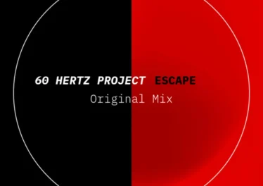 60 Hertz Project - Escape Afro House King