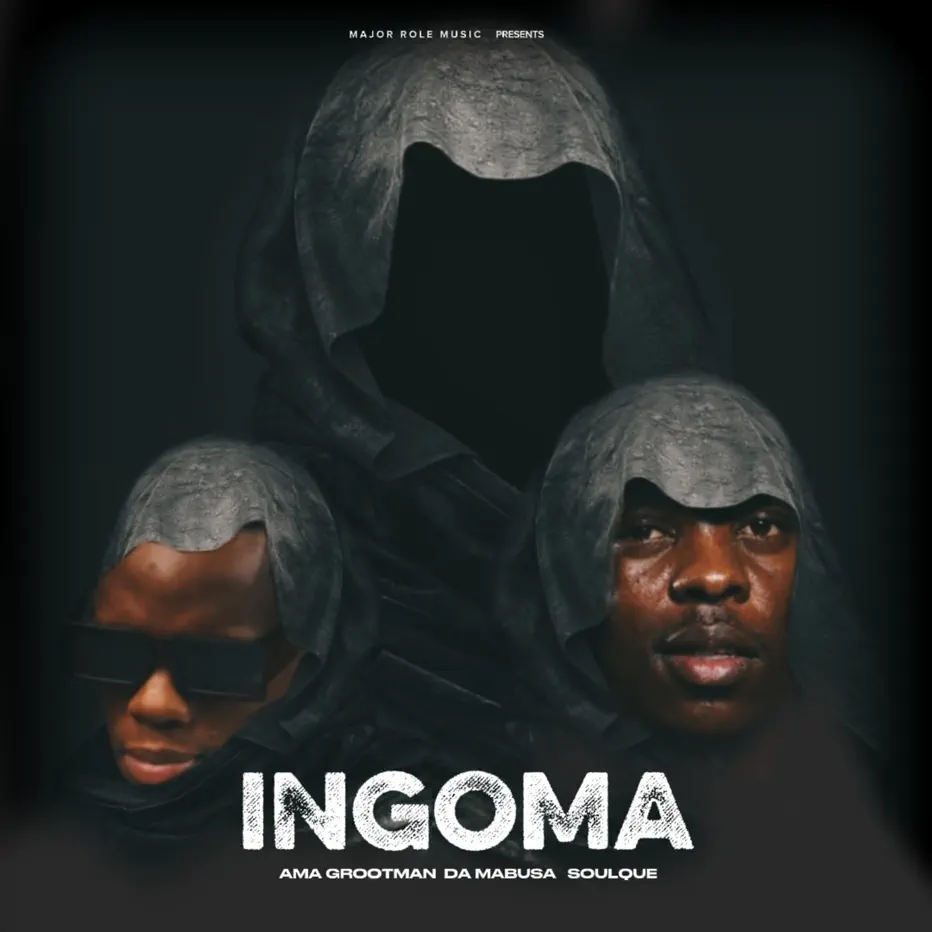  Ama Grootman, Da Mabusa & SoulQue - INGOMA EP
