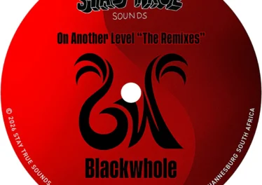 Blackwhole & Aero Manyelo - Another Level Remixed (Album) Afro House King
