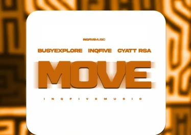 BusyExplore, InQfive & Cyatt RSA - MOVE EP Afro House King