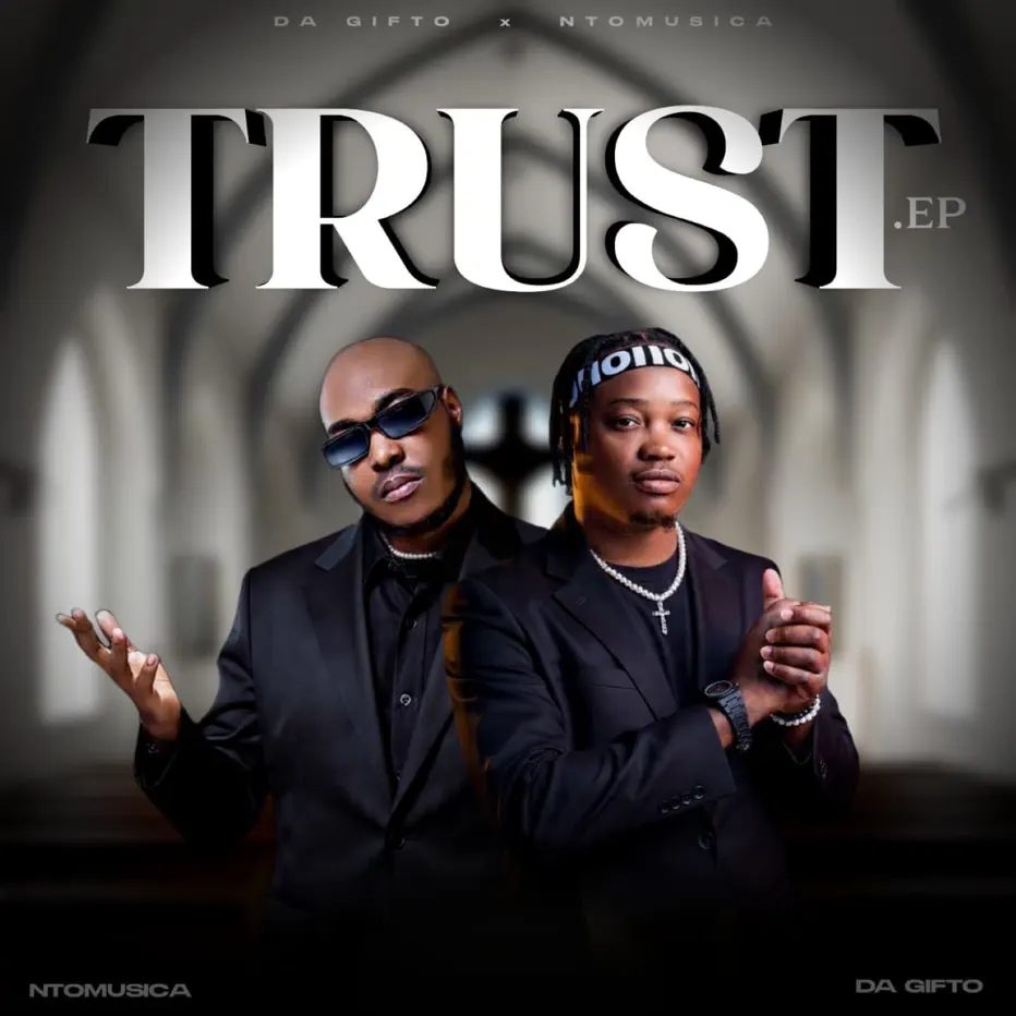  Da Gifto & NtoMusica - Trust EP