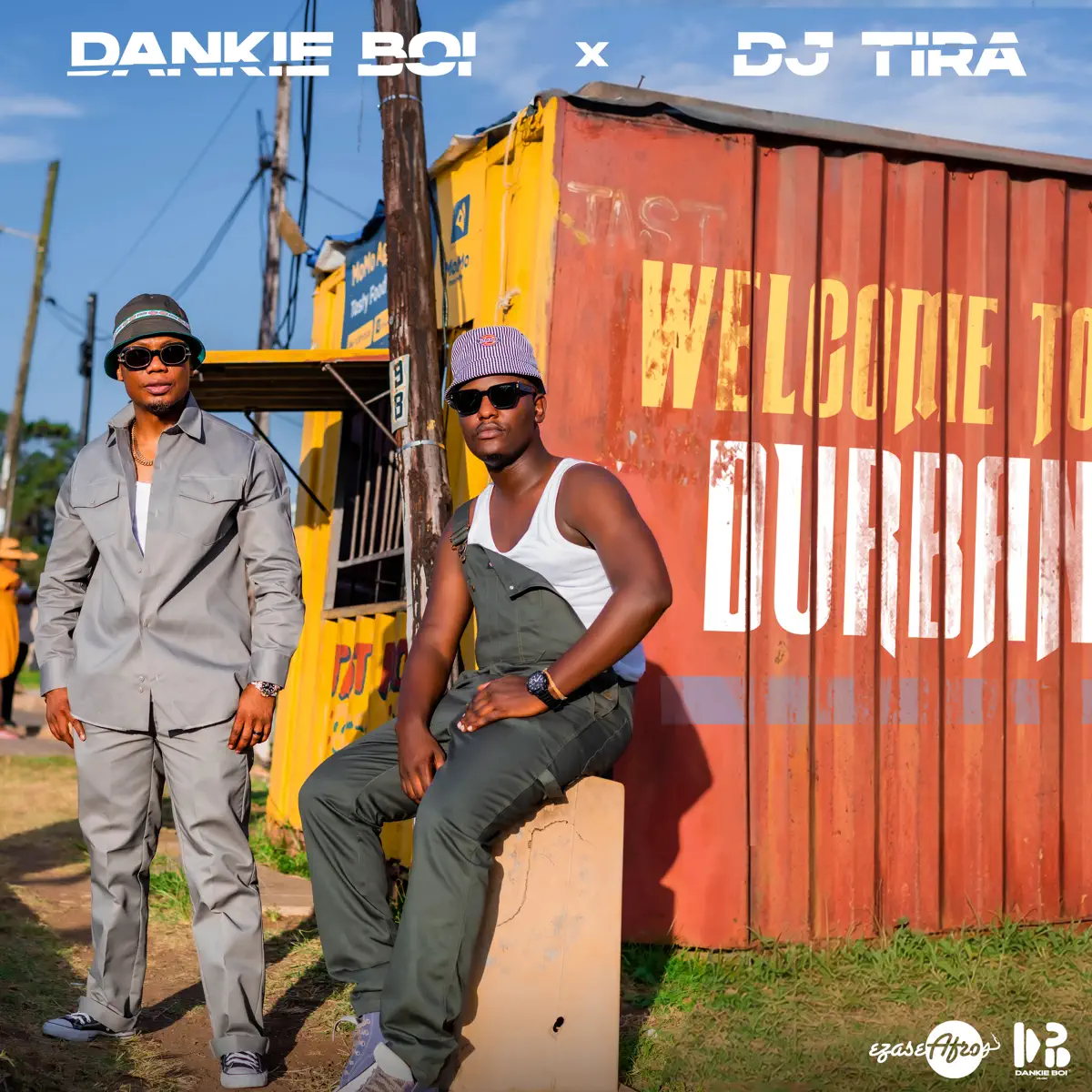  Dankie Boi, DJ Tira & Kabza De Small - Welcome to Durban (feat. King Deetoy)
