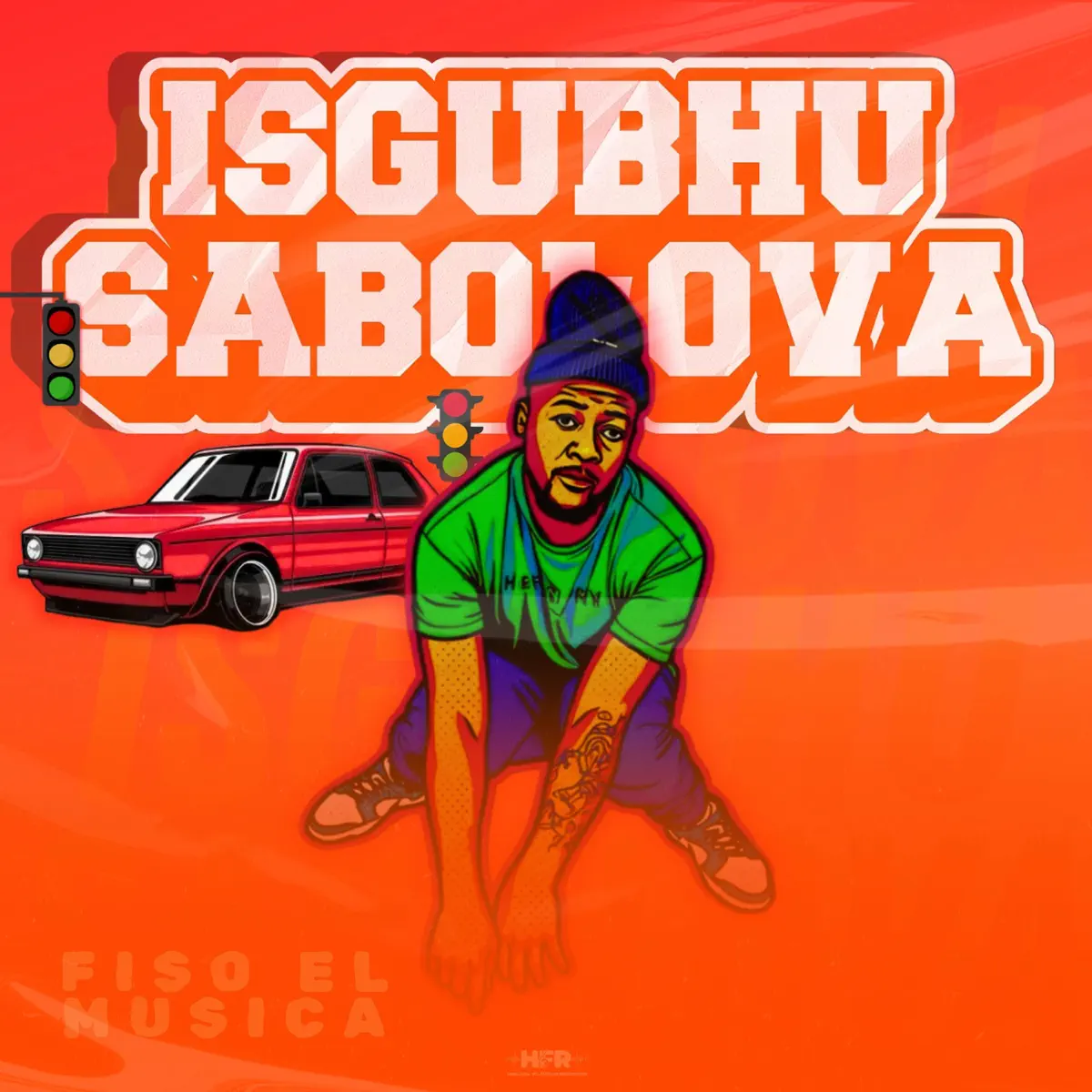  Fiso El Musica - Isgubhu Sabolova