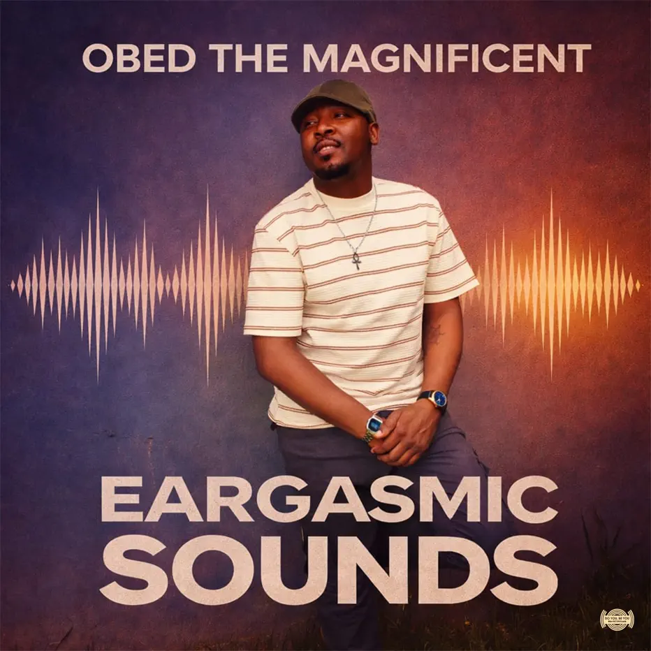  Obed The Magnificent - Eargasmic Sounds EP