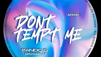 Pando G & BSSBLV - Dont Tempt Me Afro House King