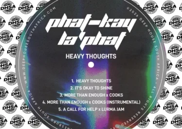 Phat-Kay La'Phat - Heavy Thoughts EP Afro House King