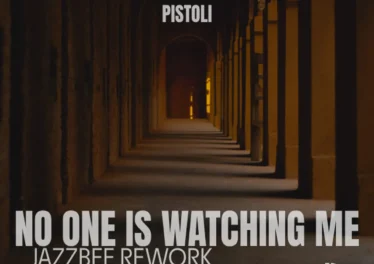 Pistoli - No One Is Watching Me (JazzBee Rework) Afro House King