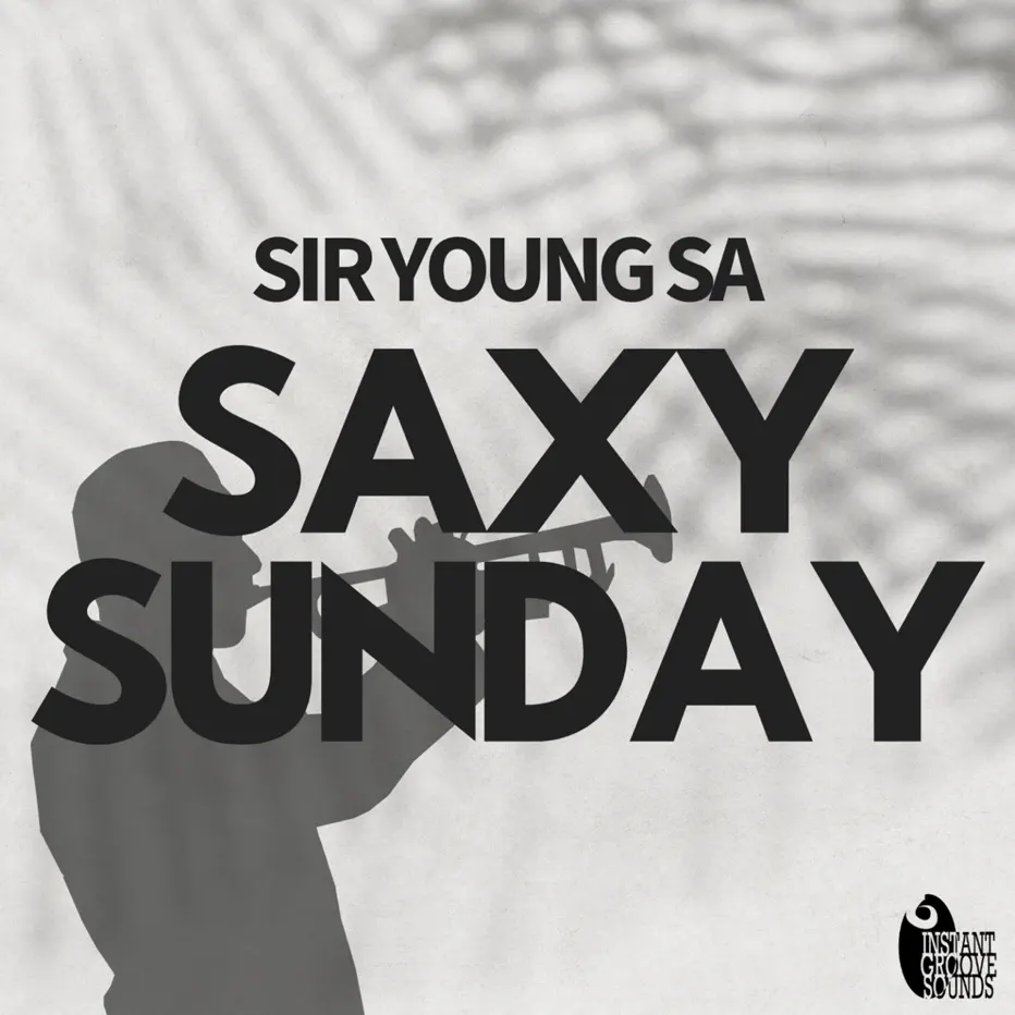  Sir Young SA - Saxy Sunday