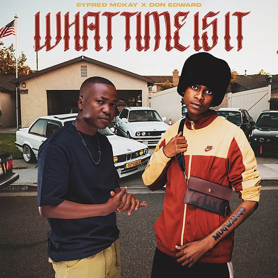  Syfred Mckay & Don Edward - What Time Is It?