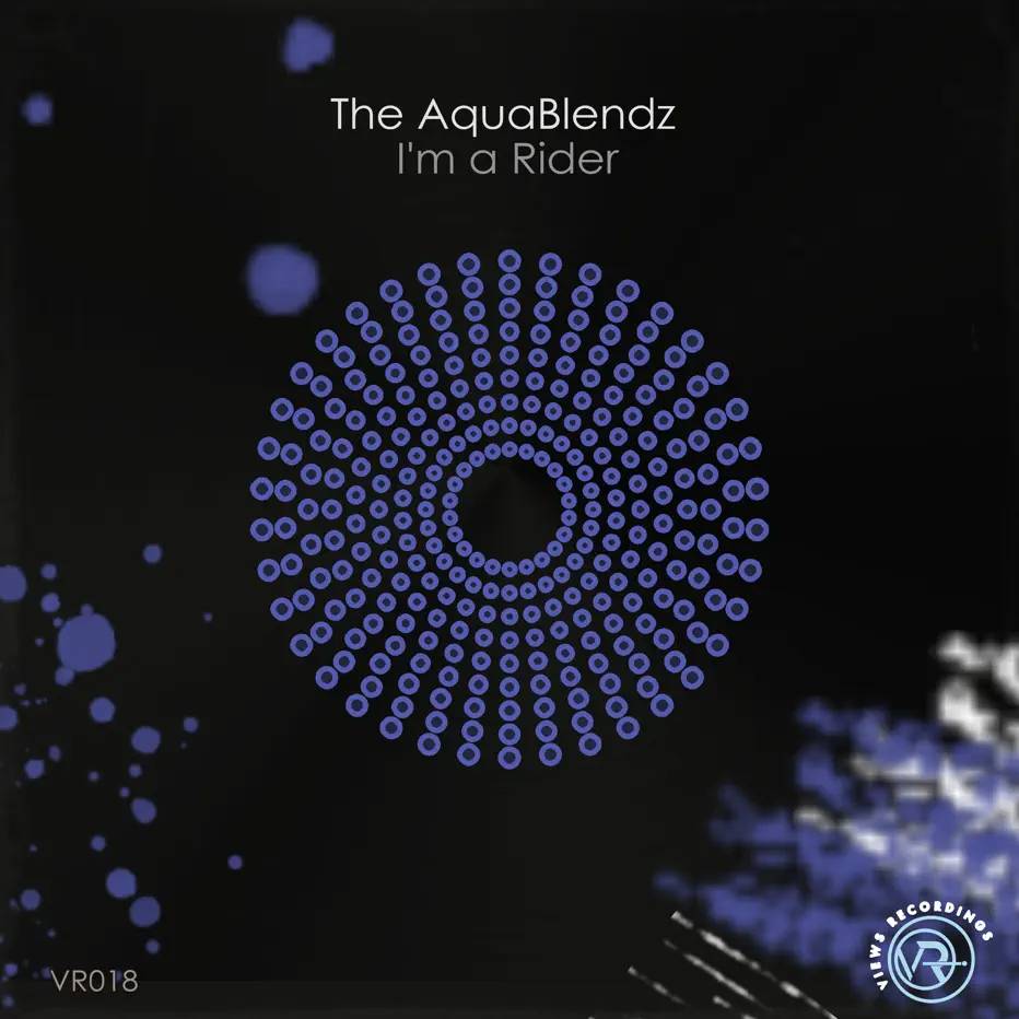  The AquaBlendz - I'm a Rider (Extended Mix)