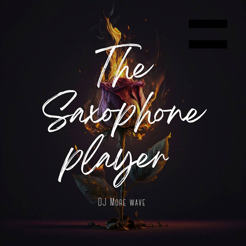  DJ More Wave - The Saxophone Player