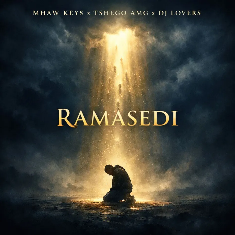  Mhaw Keys, Tshego AMG & DJ Lovers - Ramasedi