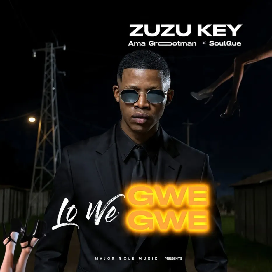  Zuzu Key, Ama Grootman & SoulQue - Lo We Gwegwe